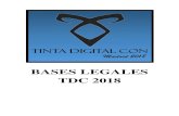BASES LEGALES TDC 2018 · 2018. 9. 7. · (TDC) debido al nombre de nuestra iniciativa. La fecha programada son los días sábado 1 y domingo 2 de septiembre de 2018 en Alcalá de