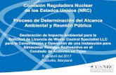 Comisión Reguladora Nuclear de los Estados Unidos (NRC ... · Evaluación de Eventos ... de Licencia: Agenda Preliminar • Aviso de Intención de Preparar un EIS y Período de Determinación