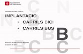 DISTRICTE LES CORTS IMPLANTACIÓ CARRILS BICI ... - Barcelona · • Moderar el consum d’energia en el transport i reduir la seva contribució al canvi climàtic. • Augmentar