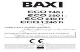 ATC 240 i 1.240 FiROC · Manual de uso destinado al usuario y al instalador BAXI S.p.A., entre las empresas leader en Europa en la producción de aparatos térmicos y sanitarios para