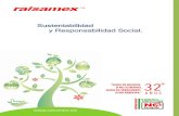 Sustentabilidad y Responsabilidad Social.raisamex.net/Descargas/RAISAMEX_SUSTENTABILIDAD_SP_PPTX.pdf · empleados, clientes, proveedores, comunidades y el medio ambiente en el operamos