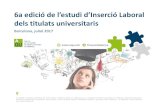 6a ediió de l’estudi d’Inserió Laoral · 2 Què és l’enquesta d’inserió laoral? Estudi de tot el sistema universitari de Catalunya Enquesta als alumnes que fa tres anys