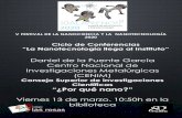 Presentación de PowerPoint - Colegio Las Rosas · 2020. 2. 14. · Ciclo de Conferencias “La Nanotecnología llega al Instituto” V FESTIVAL DE LA NANOCIENCIA Y LA NANOTECNOLOGÍA