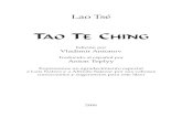 Edición por Vladimir Antonov - Astrum Argenteum · El libro Tao Te Ching (Libro sobre Tao y Te) fue escrito hace aproximadamente 2500 años por un gran adepto espi-ritual chino,