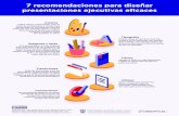 7 recomendaciones para diseñar presentaciones ejecutivas ...biblioteca.udgvirtual.udg.mx/portal/sites/default/... · elaborar una buena presentación ejecutiva[Archivo de video].
