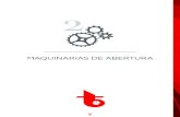MAQUINARIAS DE ABERTURA - tbsrl.ittbsrl.it/wp-content/uploads/2017/01/2-MAQUINARIAS-DE-ABERTURA.… · Buena eficiencia de abertura es garantida dal sistema de cargo a silos vertical