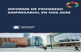 INFORME DE PROGRESO EMPRESARIAL EN ODS 2020 · Desarrollo Sostenible (ODS) por parte del tejido empresarial español en el periodo 2018-2020, así como el análisis de los principales