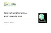 AUDIENCIA PÚBLICA FINAL SINEC GESTIÓN 2019 · audiencia pÚblica final sinec gestiÓn 2019 santa cruz - bolivia transparencia