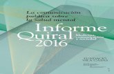 Informe Quiral 2016 - La comunicación pública sobre la ...ccs.upf.edu/wp-content/uploads/InformeQuiral2016-1.pdf · 2 Sumario Presentación Autores 1. Introducción 1.1. El Proyecto