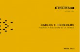 VIGENCIA Y NECESIDAD DE LA CRÍTICA · y septiembre de 2010) en las páginas de Cahiers du cinéma. ... con independencia de que los críticos estén o no en la nómina de la empresa.