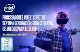 Septiembre del 2017 - Intel · Componentes y sistemas . TCAC de entre el 5 y 10 % La industria global de los juegos es un mercado . de alrededor de USD 140,000 millones. USD 23,000