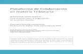 Plataforma de Colaboración en materia Tributaria...1 Plataforma de Colaboración en materia Tributaria BORRADOR PARA DEBATE: Guía práctica para la negociación de acuerdos fiscales