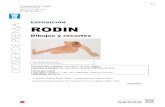 EXPOSICIÓN RODIN · 2020. 2. 18. · Las esculturas de bailarinas de 1911 adoptan las poses de los mencionados dibujos y recortes de 1905. Rodin utiliza moldes de yeso para crear