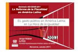 EL gasto público en América Latina en La Hora de la Igualdad€¦ · …el esfuerzo del gasto social es generalizado Fuente: Comisión Económica para América Latina y el Caribe