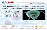 VI Jornadas de Actualización en Enfermedades Infecciosas · 9.30-10 Diagnóstico microbiológico Dr. García Rodríguez 10-10.30 Interpretación del Antibiograma Dra. Navarro San