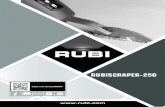 RUBI Tools España - RUBISCRAPER-250...¡Gracias por depositar su confianza en nuestro producto! Antes de utilizar el producto por primera vez, lea atentamente estas instrucciones