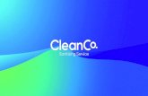 Quiénes somos.cleanco.mxsomos. 1. CleanCo, es la única empresa certiﬁcada en Latinoamérica dedicada a la desinfección profesional utilizando solamente productos garantizados