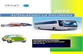 AUTOLAVADO LA PALOMERA - Amazon Web Servicesesprom-file.s3.amazonaws.com/674_vil_autolavado_la... · 2012. 5. 22. · QUINES SOMOS Somos la Empresa Autolavado la Palomera, situada