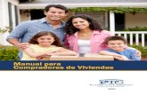 Manual para Compradores de Viviendas - Placer Title · 2017. 10. 18. · Las pólizas CLTA Homeowners y ALTA-R están diseñadas para ciertas propiedades residenciales subdivididas