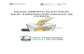 REGULAMENTO ELECTORAL REAL FEDERACIÓN GALEGA DE …files.ffgalicia.novanet.es/pnfg/varios/imagenes/... · 2018. 8. 21. · Artigo 3. Do Regulamento electoral Este regulamento electoral