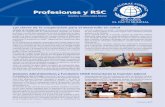 Profesiones y RSC · 2020. 1. 22. · PROFESIONES Y RSC 26 g Profesiones nº 142 g marzo-abril 2013 La transparencia, el mejor antídoto contra la corrupción Albert Batlle Bastardas