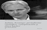 Julian Assange: periodismo científico, conspiración y ética hacker · 2018. 1. 8. · Julian Assange como hombre del año. Lectores tan disímiles como los de Time y The Nation