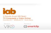 II Estudio Anual IAB Spain · 2014. 11. 12. · II Estudio Anual IAB Spain ... Redes sociales Compras Videollamadas, comunicaciones Gestiones bancarias ... Un 83% de los entrevistados