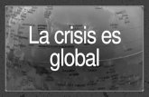 La crisis es global16 AÑOS DE CAIDA EN LA CONFIANZA NO ES GRATIS Y ADEMAS SIN IGLESIA, SIN POLICIA, SIN GOBIERNO, SIN PARLAMENTARIOS, SIN CLUB, SIN PROBIDAD UNA CRISIS Participar