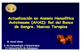 Actualización en Anemia Hemolítica Autoinmune (AHAI): Rol del … · 2012. 6. 24. · Epidemiología de la AHAI: Aspectos menos conocidos AHAI tras trasplante alogénico de progenitores