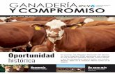 GANADERÍA Y COMPROMISO · 2016. 7. 18. · los mercados, el Méd. Vet. Jorge Torelli, vicepresidente del IPC-VA, indicó que la demanda de carnes continuará aumentando, tanto por