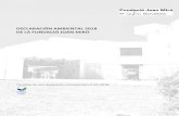 DECLARACIÓN AMBIENTAL 2018 DE LA FUNDACIÓ JOAN MIRÓ · 2019. 10. 2. · de la oportunidad histórica de disponer, en Barcelona, de un espacio de referencia de la obra de Miró.