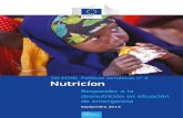 Nutricíon - European Commissionec.europa.eu/echo/files/policies/sectoral/nutrition... · 2014. 7. 17. · 1 Tabla de contenidos Introducción 2 Resumen 3 1 antecedentes 5 1.1 La