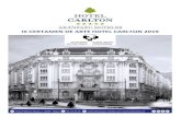 IX CERTAMEN DE ARTE HOTEL CARLTON 2019 - UPV/EHU · 2019. 4. 16. · IX CERTAMEN DE ARTE HOTEL CARLTON 2019 10. EXPOSICIÓN Las obras seleccionadas y las premiadas se expondrán desde