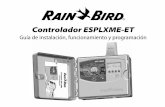 Controlador ESPLXME-ET...Controlador ESPLXME-ET 1 Sección A - Introducción e información general Bienvenido a Rain Bird Le agradecemos su adquisición del controlador ESPLXME-ET