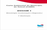 Carta Ambiental do Município do Seixal - Dossiê I: Metodologia, … · 2017. 9. 27. · Carta Ambiental do Município do Seixal (CAMS) terização e Diagnóstico 1ª Atualização.