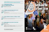 Díptic Setmana Gent Gran 2019 - sjdespi.netsjdespi.net/wca/sites/default/files/004_setmana_gent_gran._diptic.pdfPreu entrada: 2 €. Les entrades es poden adquirir a l’Àrea de
