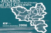memoria2006 final - Gironèsextra.girones.cat/girones/doc/consell/memoria_activitats/... · 2008. 11. 16. · El canvi d’ubicació d’Expojove, saló de referència dels joves