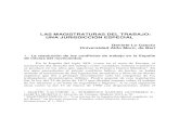 LAS MAGISTRATURAS DEL TRABAJO: UNA JURISDICCIÓN … · 2020. 1. 12. · LAS MAGISTRATURAS DEL TRABAJO: UNA JURISDICCIÓN ESPECIAL Daniele Lo Cascio Universidad Aldo Moro, de Bari