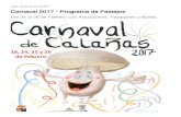 Carnaval 2017 - Programa de Festejos · lunes, 20 de febrero de 2017 Carnaval 2017 - Programa de Festejos Del 24 al 26 de Febrero con Actuaciones, Pasacalles y Bailes.