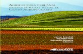 Agricultura peruana: nuevas miradas desde el Censo ...grade.org.pe/wp-content/uploads/LIBROGRADE_CENAGRO.pdf · del IV Cenagro (2012) y la Encuesta Nacional Agropecuaria (ENA) del