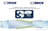 PERFIL DEL TRIPLE SELLO - RSE Boliviarsebolivia.org/documentos/Perfil-Triple-Sello.pdfNB 56014: Fundamentos, clasificación y definiciones de libre de trabajo forzoso. NB 56015 : Requisitos