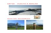 GR®20 VUELTA A ARALAR - senderos.nafarmendi.orgsenderos.nafarmendi.org/docs/otros/doc_176.pdf · Sierra de Aralar, desde zonas de valle son espectaculares. Recorrerlo es disfrutar