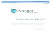 MANUAL DE CONVIVENCIA - Aspaen · 2020. 5. 11. · MANUAL DE CONVIVENCIA Aspaen Yumaná Última actualización Marzo de 2020 El Manual de Convivencia es el documento en el que se