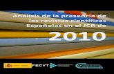 Análisis de la presencia de las revistas científicas Españolas en el JCR de … · ›› Análisis de la presencia de las revstas científicas epañolas en el JRC de 2010 1. El