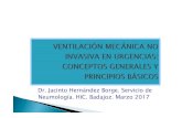 Dr. Jacinto Hernández Borge. Servicio de Neumología. HIC ......Dr. Jacinto Hernández Borge. Servicio de Neumología. HIC. Badajoz. Marzo 2017 Cualquier modalidad de soporte ventilatorio