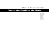 Freno de Rodillo de Buje - Shimanosi.shimano.com/pdfs/dm/DM-HRB001-05-SPA.pdf · 2019. 5. 15. · El sistema controla la fuerza de frenado para que no se aplique una fuerza excesiva