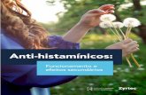 Anti-histamínicos · 2020. 5. 7. · Os anti-histamínicos são medicamentos utilizados para tratar reações alérgicas como por exemplo a urticária, rinite alérgica ou conjuntivite,