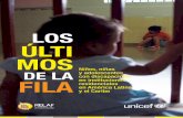 LOS ÚLTIMOS DE LA FILA - CODAJIC · 2017. 10. 9. · de un niño con discapacidad, por proporcionar atención alternativa dentro de la familia extensa y, de no ser esto posible,