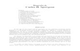 Biografía de Carlos H. Spurgeon · 2017. 11. 11. · Biografía de Carlos H. Spurgeon Prefacio. 1. Comenzando La Vida 2. Principio De La Vida Cristiana 3. Comienzo De Sus Labores