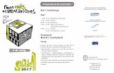 Programació de la jornada2017 5 3 de maig Programació de la jornada Parc Catalunya Fundació Bosch i Cardellach Matí Tarda Rebuda de l'alumnat Proves Esmorzar Observació solar